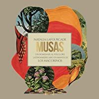 Los mejores  - Musas: Un Homenaje Al Folclore Latinoamericano En Manos De Los Macorinos - Vol. 2